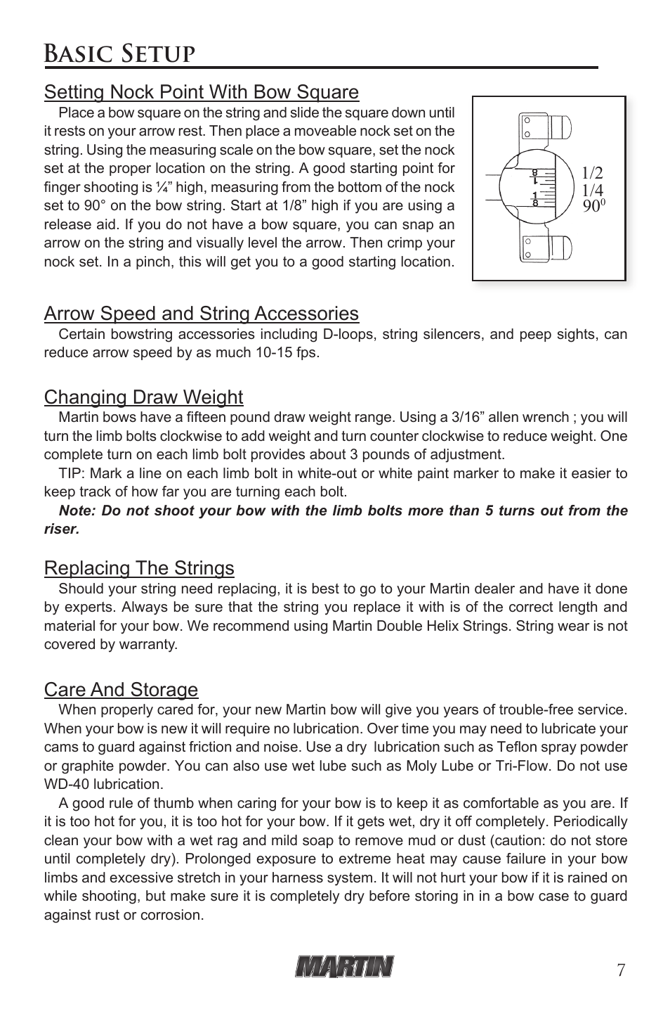 Basic setup, Setting nock point with bow square, Arrow speed and string accessories | Changing draw weight, Replacing the strings, Care and storage | Martin Archery Martin Compound Bow User Manual | Page 7 / 20