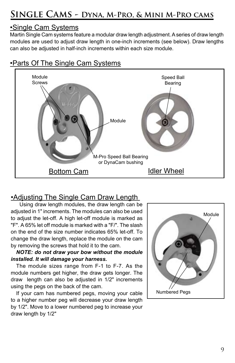 Single cams, Dyna, m-pro, & mini m-pro cams •single cam systems, Parts of the single cam systems | Adjusting the single cam draw length, Bottom cam idler wheel | Martin Archery Martin Bow User Manual | Page 9 / 20