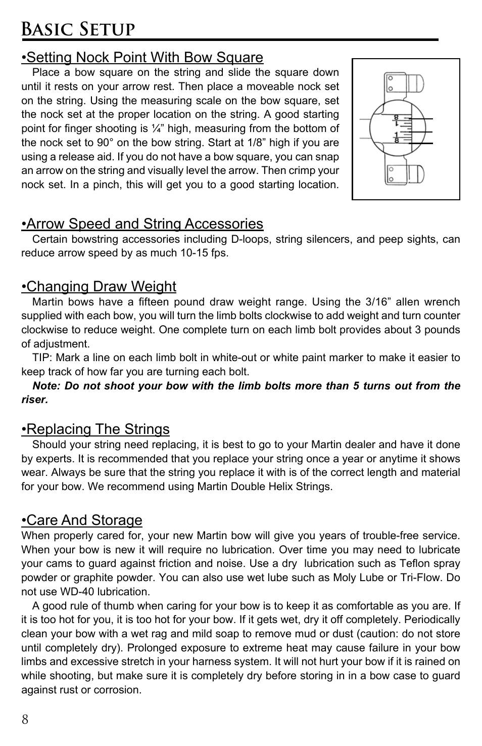 Basic setup, Setting nock point with bow square, Arrow speed and string accessories | Changing draw weight, Replacing the strings, Care and storage | Martin Archery Bow User Manual | Page 8 / 24