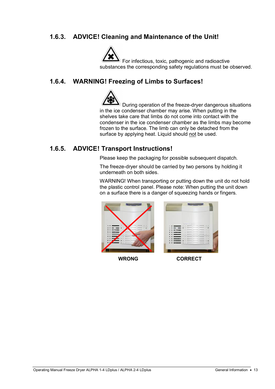 Advice! cleaning and maintenance of the unit, Warning! freezing of limbs to surfaces, Advice! transport instructions | Martin Christ Alpha 2-4 LDplus User Manual | Page 13 / 85