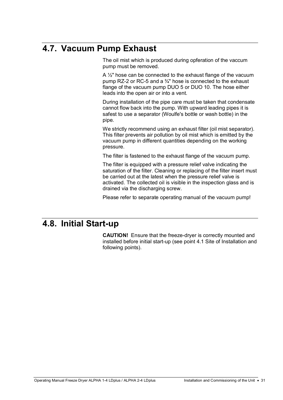 Vacuum pump exhaust, Initial start-up | Martin Christ Alpha 2-4 LDplus User Manual | Page 31 / 85