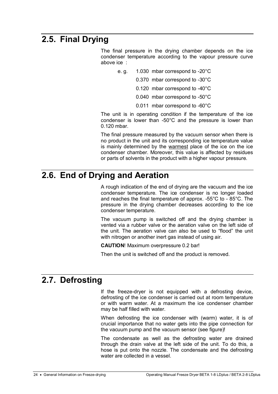Final drying, End of drying and aeration, Defrosting | Martin Christ Beta 2-8 LDplus User Manual | Page 24 / 89