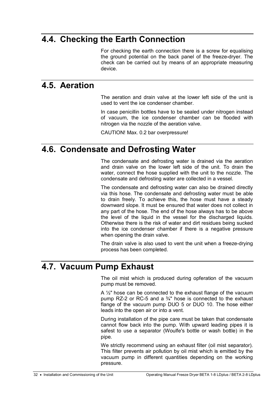 Checking the earth connection, Aeration, Condensate and defrosting water | Vacuum pump exhaust | Martin Christ Beta 2-8 LDplus User Manual | Page 32 / 89