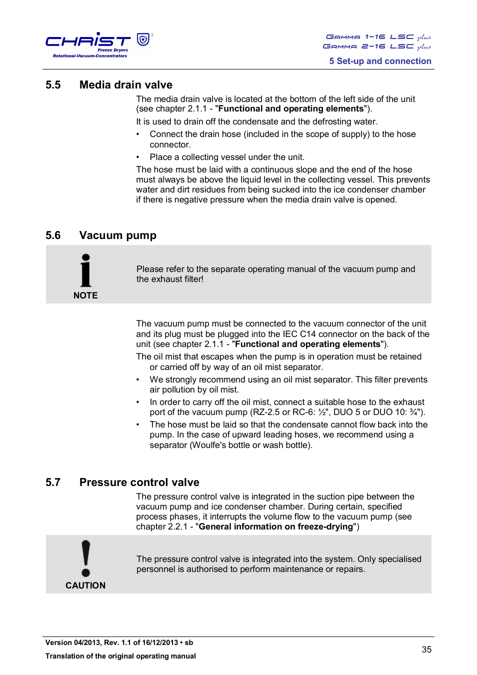 5 media drain valve, 6 vacuum pump, 7 pressure control valve | Martin Christ Gamma 2-16 LSCplus User Manual | Page 35 / 121