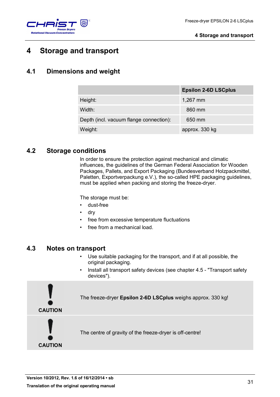 4 storage and transport, 1 dimensions and weight, 2 storage conditions | Martin Christ Epsilon 2-6D LSCplus User Manual | Page 31 / 135
