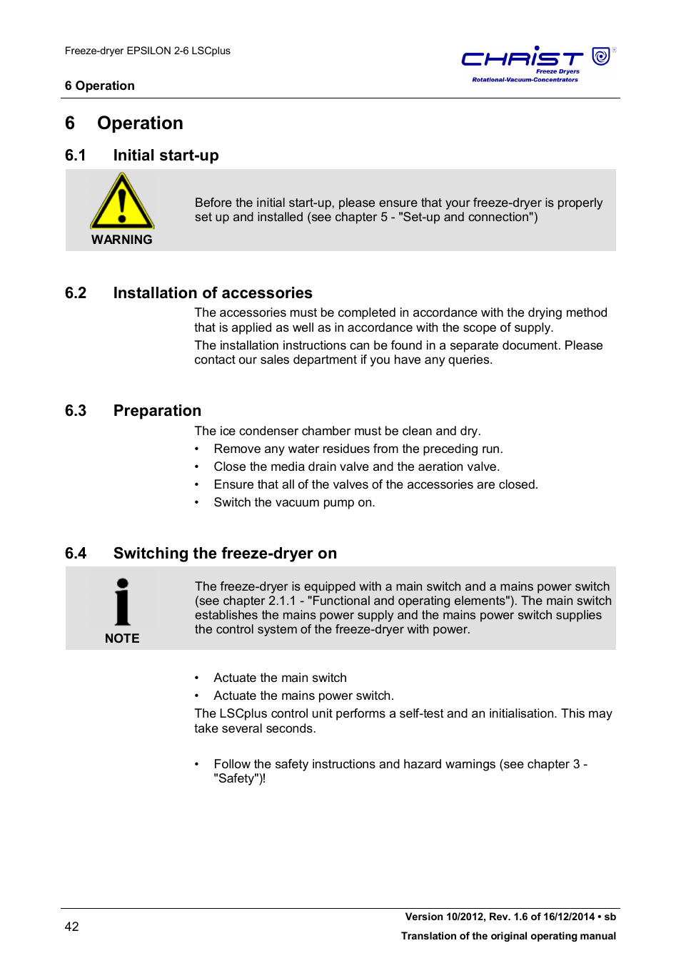 6 operation, 1 initial start-up, 2 installation of accessories | 3 preparation, 4 switching the freeze-dryer on | Martin Christ Epsilon 2-6D LSCplus User Manual | Page 42 / 135