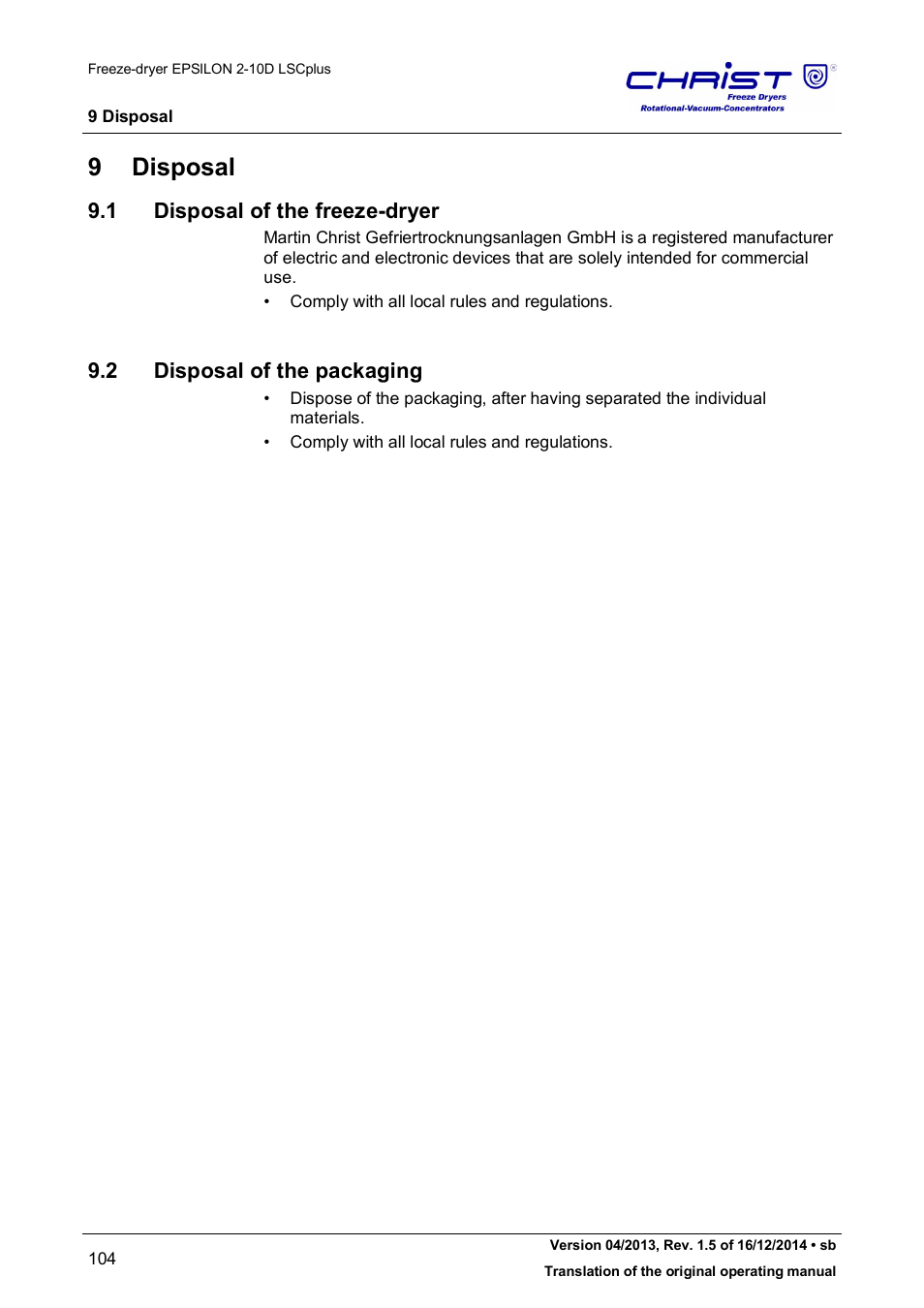 9 disposal, 1 disposal of the freeze-dryer, 2 disposal of the packaging | Martin Christ Epsilon 2-10D LSCplus User Manual | Page 104 / 135