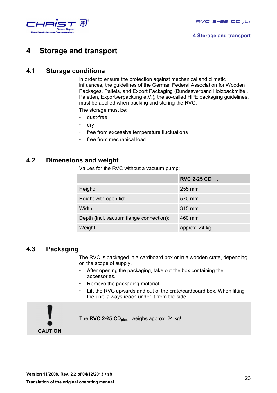4 storage and transport, 1 storage conditions, 2 dimensions and weight | 3 packaging | Martin Christ RVC 2-25 CDplus User Manual | Page 23 / 86
