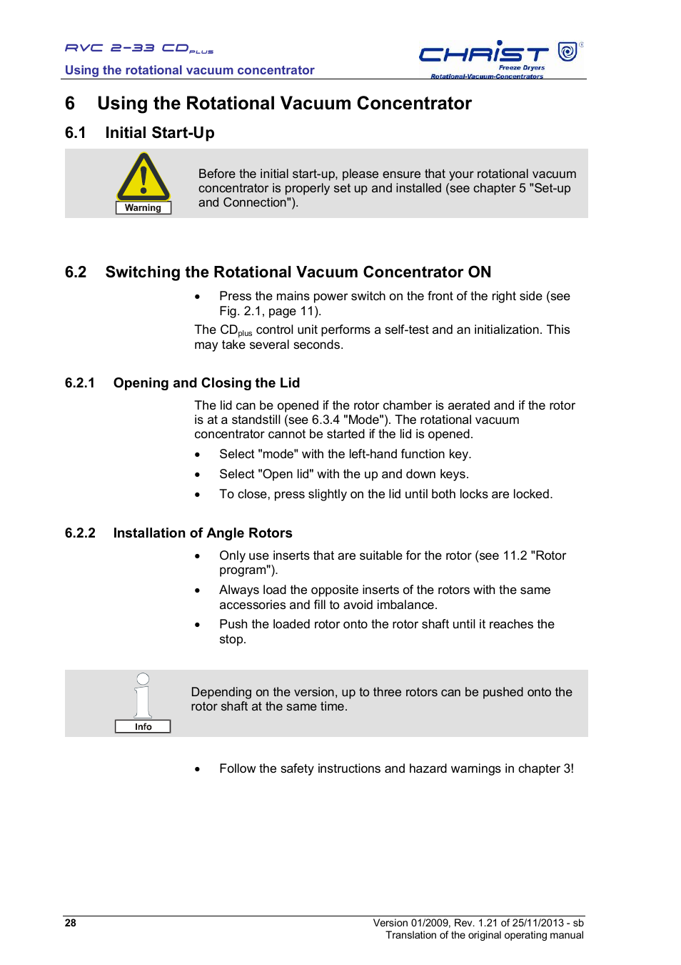 6 using the rotational vacuum concentrator, 1 initial start-up, 2 switching the rotational vacuum concentrator on | Martin Christ RVC 2-33 CDplus User Manual | Page 28 / 84