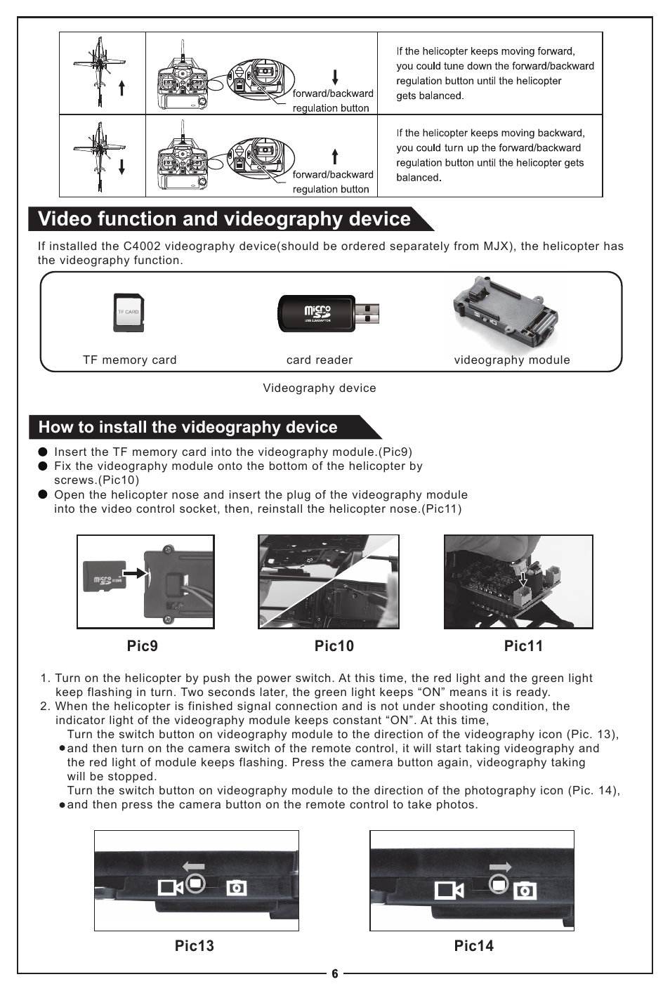 Video function and videography device, How to install the videography device, Pic10 | Meijiaxin Toys T43 User Manual | Page 6 / 7