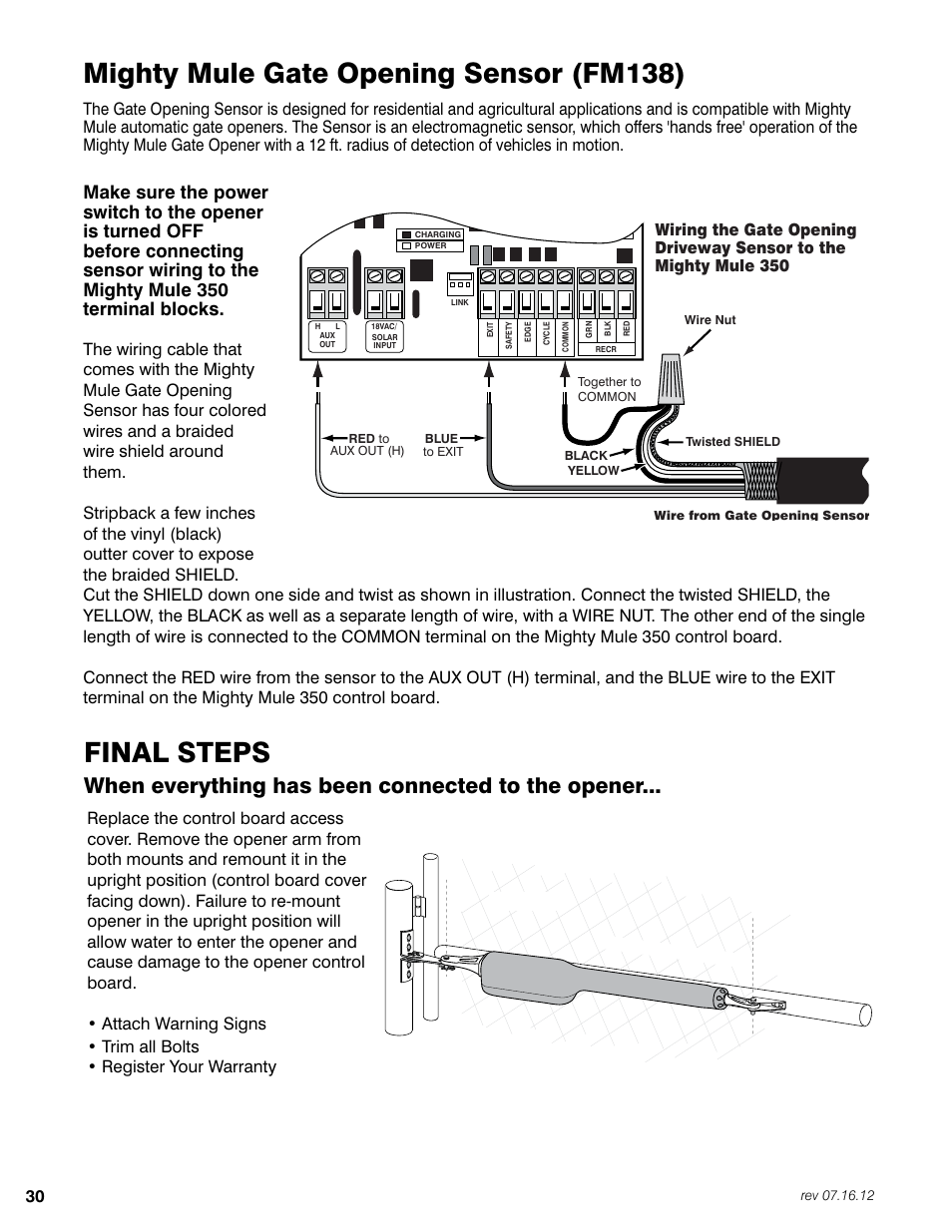 Final steps, Mighty mule gate opening sensor (fm138), When everything has been connected to the opener | Mighty Mule FM350 User Manual | Page 34 / 44