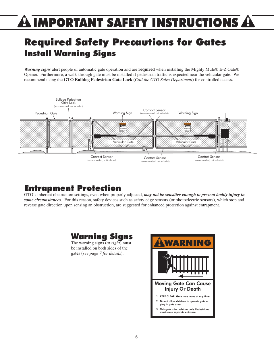 Important safety instructions, Required safety precautions for gates, Warning | Install warning signs entrapment protection, Warning signs, Moving gate can cause injury or death | Mighty Mule FM502 Green Board User Manual | Page 10 / 44