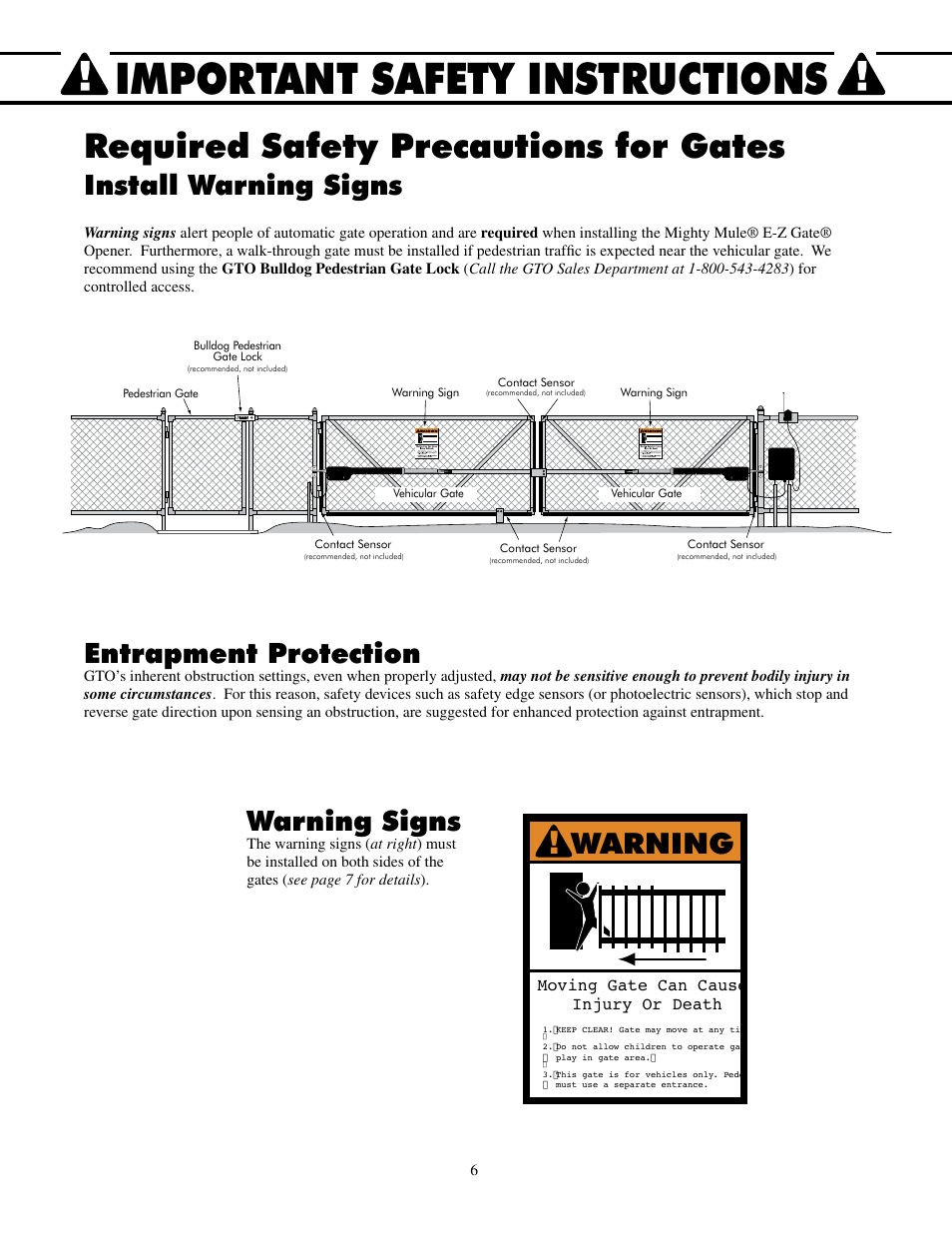 Important safety instructions, Required safety precautions for gates, Warning | Install warning signs entrapment protection, Warning signs, Moving gate can cause injury or death | Mighty Mule FM502 Dual Swing - Blue Board User Manual | Page 10 / 44