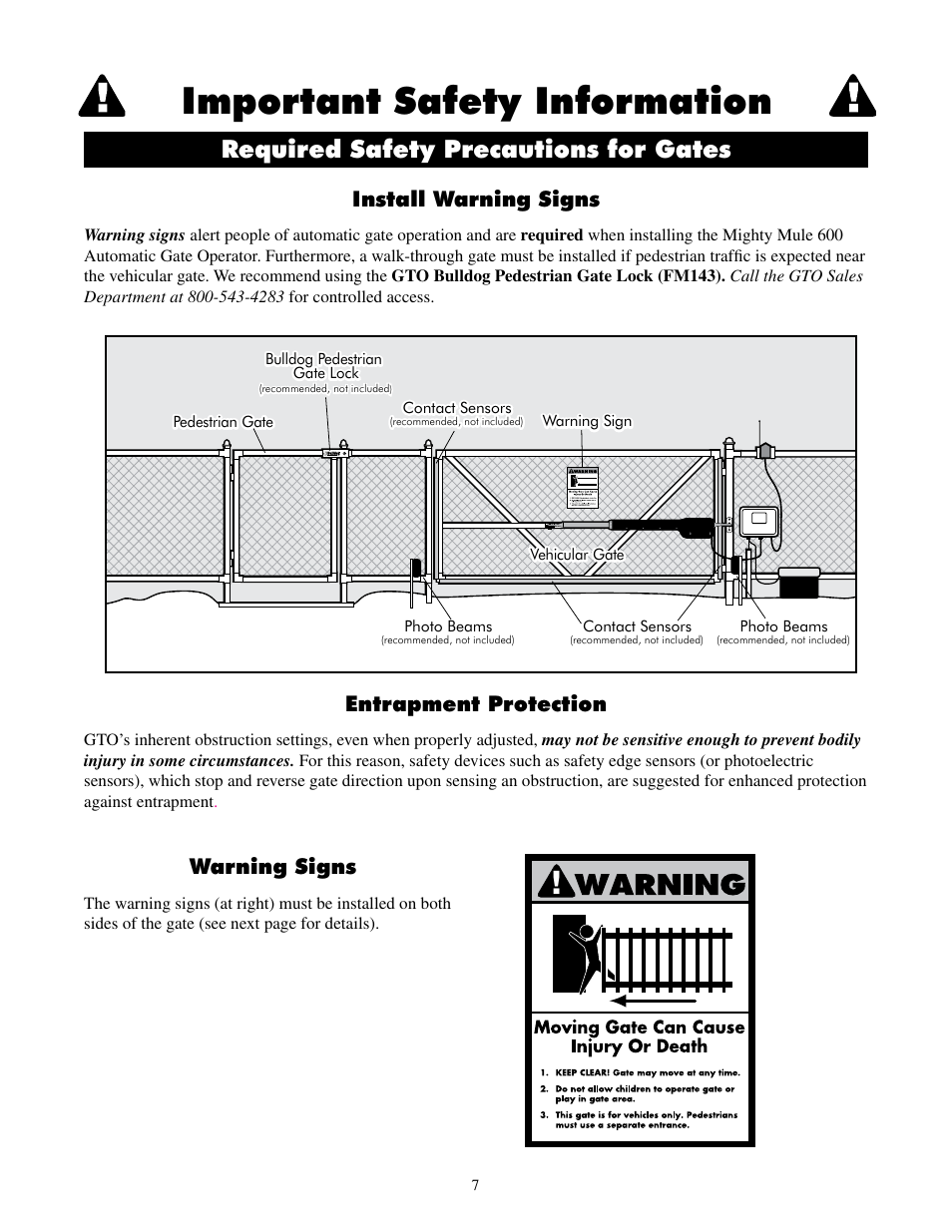 Important safety information, Required safety precautions for gates, Install warning signs | Entrapment protection warning signs | Mighty Mule MM600ET-PRO User Manual | Page 10 / 42