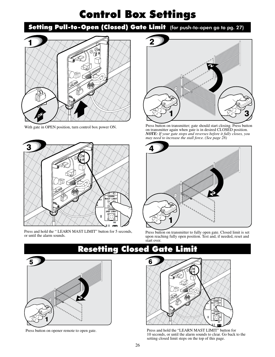 Control box settings, Resetting closed gate limit, Setting pull-to-open (closed) gate limit | For push-to-open go to pg. 27) | Mighty Mule MM600ET-PRO User Manual | Page 29 / 42