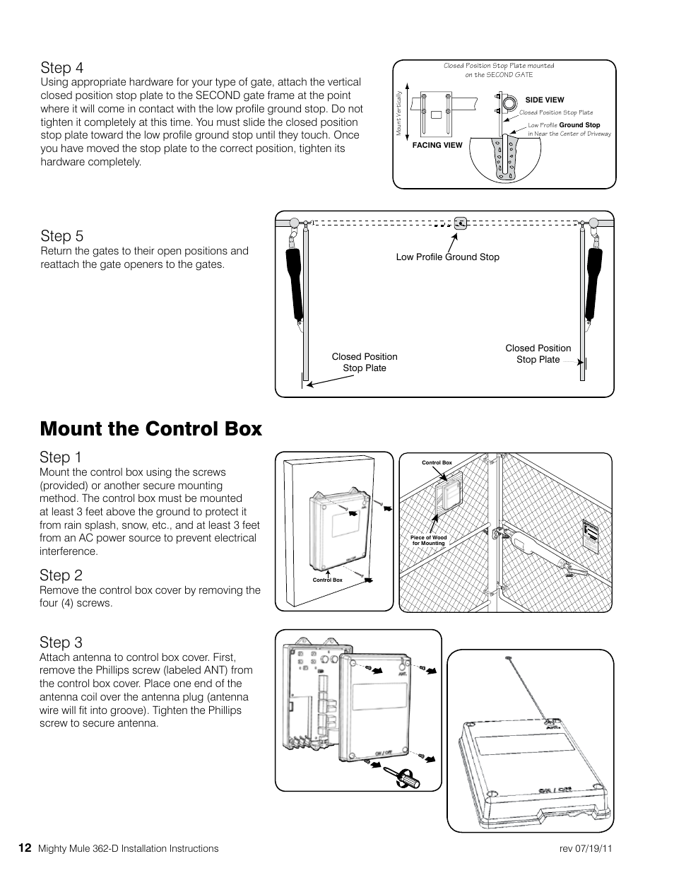 Mount the control box, Step 4, Step 5 | Step 1, Step 2, Step 3 | Mighty Mule MM362-D User Manual | Page 22 / 36