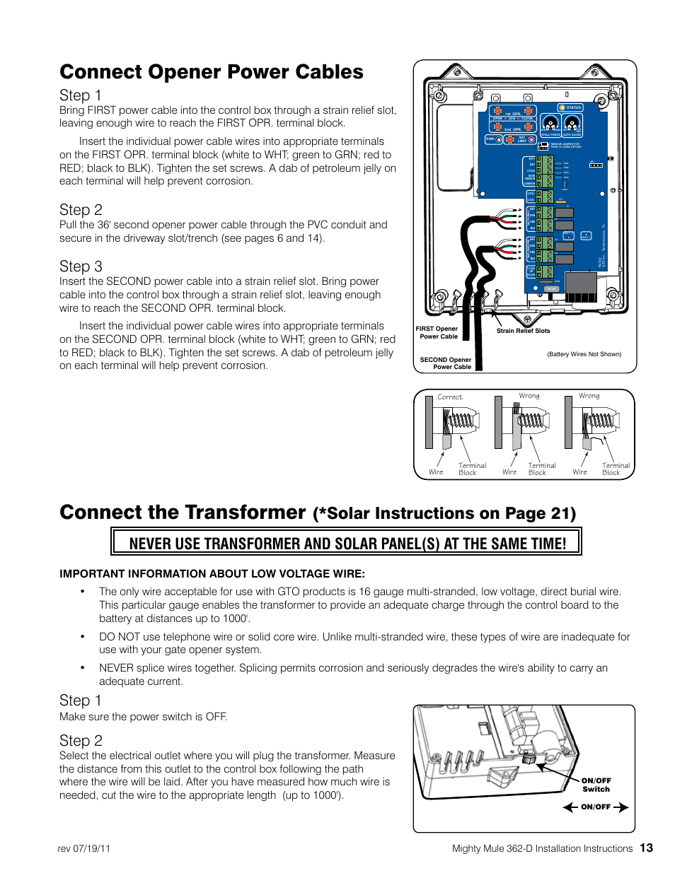 Connect opener power cables, Connect the transformer, Solar instructions on page 21) | Step 1, Step 2, Step 3, Make sure the power switch is off | Mighty Mule MM362-D User Manual | Page 23 / 36