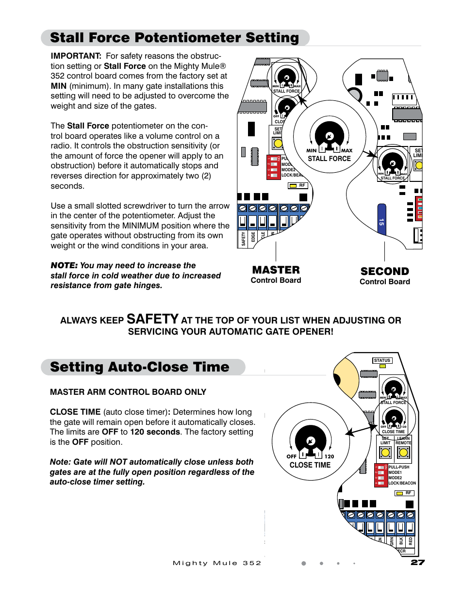 Safety, Setting auto-close time, Stall force potentiometer setting | Master, Second, Always keep, Close time, Control board | Mighty Mule FM352 User Manual | Page 31 / 48