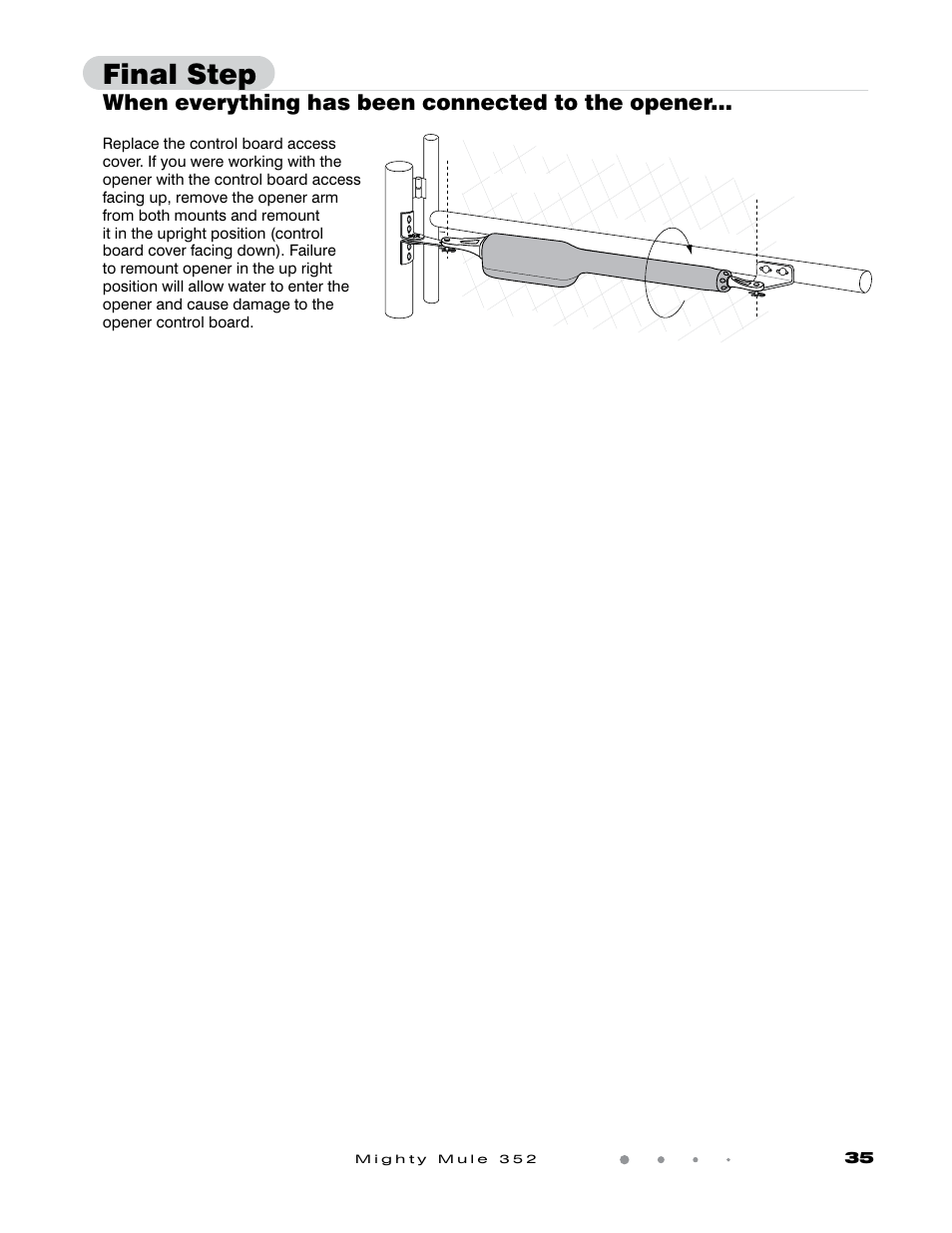 Final step, When everything has been connected to the opener | Mighty Mule FM352 User Manual | Page 39 / 48
