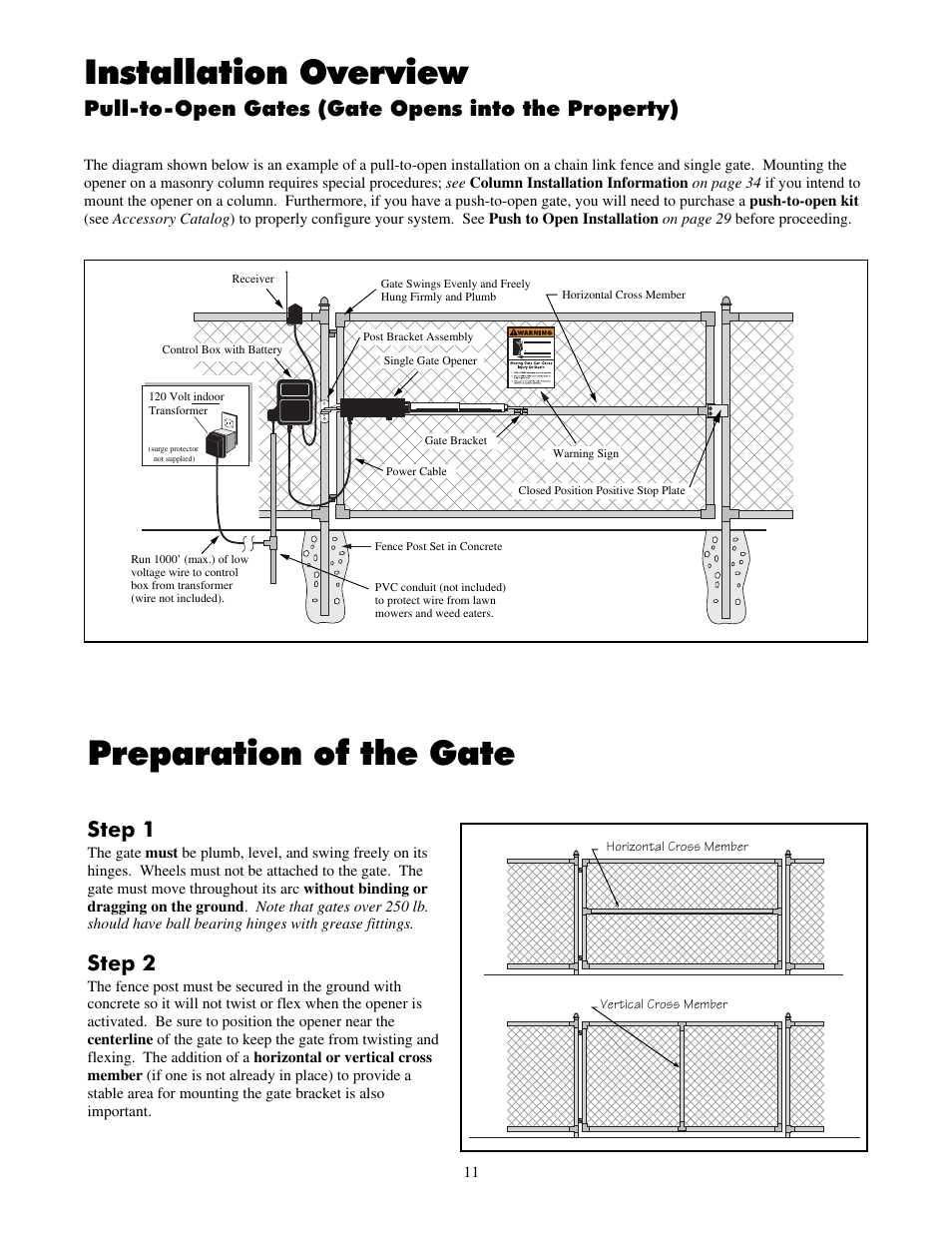 Preparation of the gate, Installation overview, Step 1 | Step 2, Pull-to-open gates (gate opens into the property) | Mighty Mule FM700 User Manual | Page 15 / 42