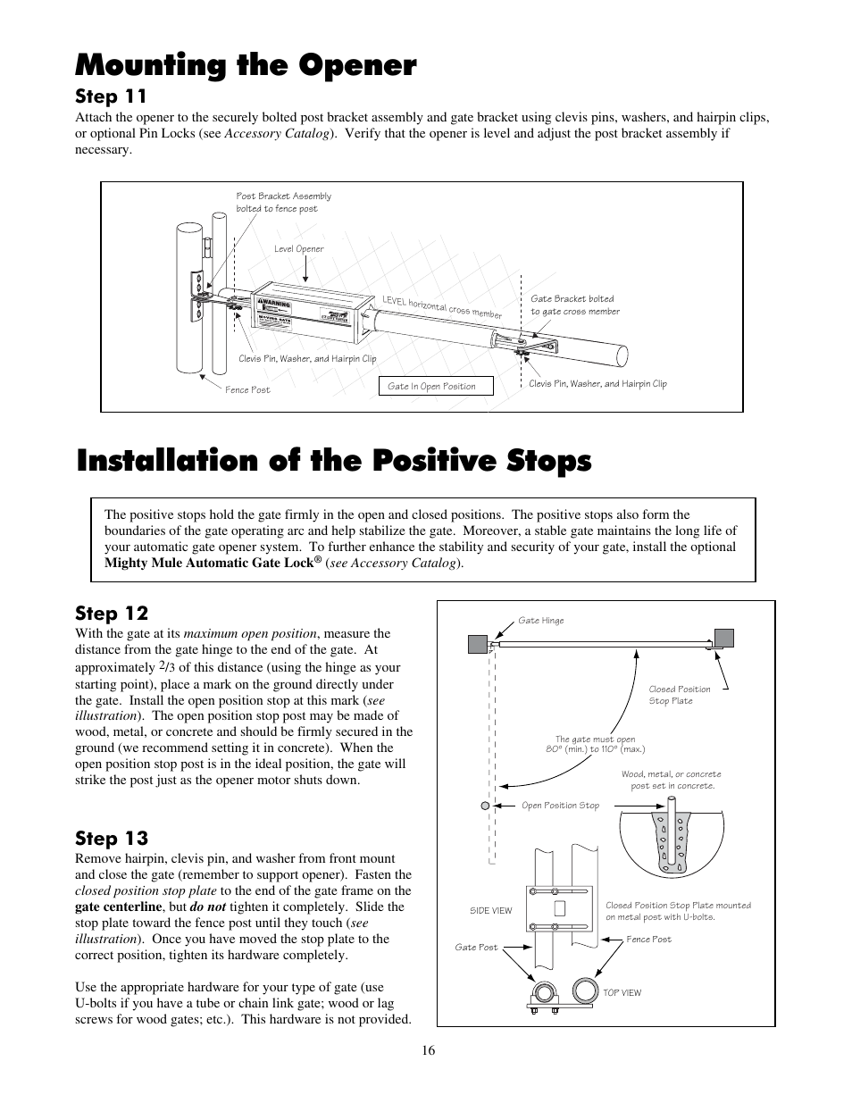 Mounting the opener, Installation of the positive stops, Step 11 | Step 12, Step 13 | Mighty Mule FM700 User Manual | Page 20 / 42