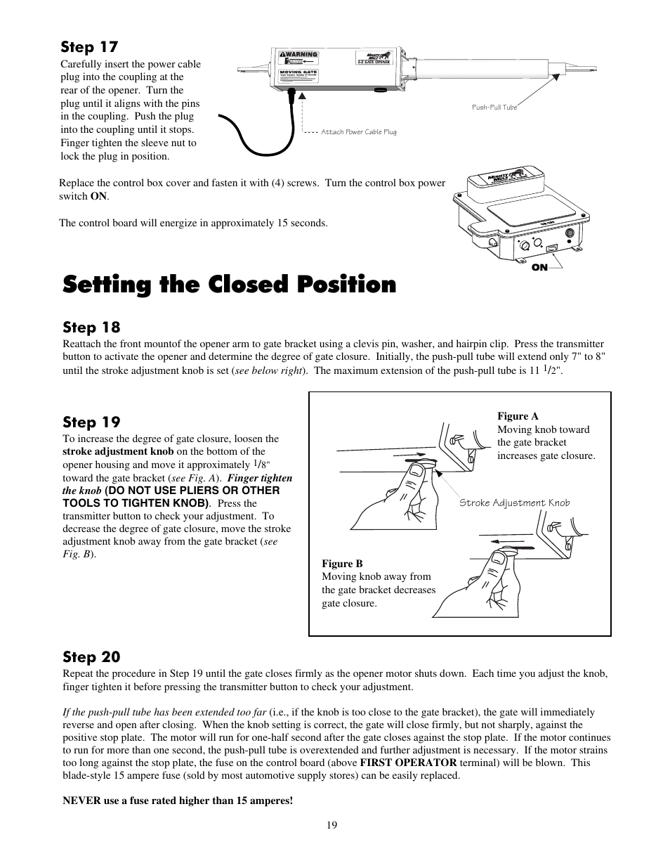 Setting the closed position, Step 17, Step 18 | Step 19, Step 20 | Mighty Mule FM700 User Manual | Page 23 / 42