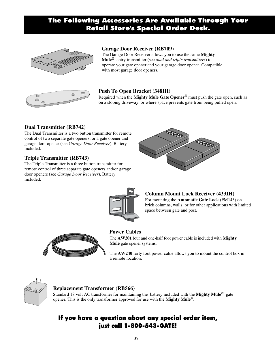 Dual transmitter (rb742), Triple transmitter (rb743), Garage door receiver (rb709) | Column mount lock receiver (433ih), Push to open bracket (348ih), Power cables, Replacement transformer (rb566) | Mighty Mule FM700 User Manual | Page 41 / 42