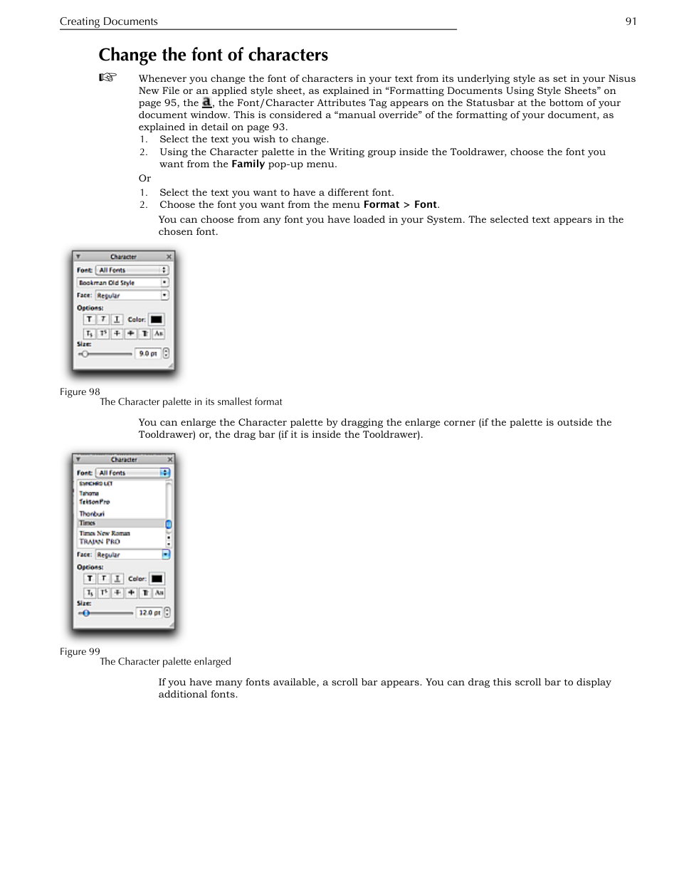 Change the font of characters, Figure 98, figure 99, Ge 91 | Nisus Writer Pro User Manual | Page 111 / 525