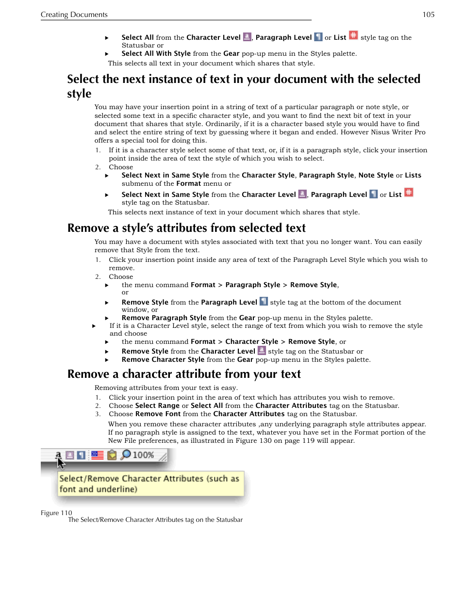 Remove a style’s attributes from selected text, Remove a character attribute from your text, With the selected style | Remove a style’s attributes from selected text 105, Remove a character attribute from your text 105 | Nisus Writer Pro User Manual | Page 125 / 525