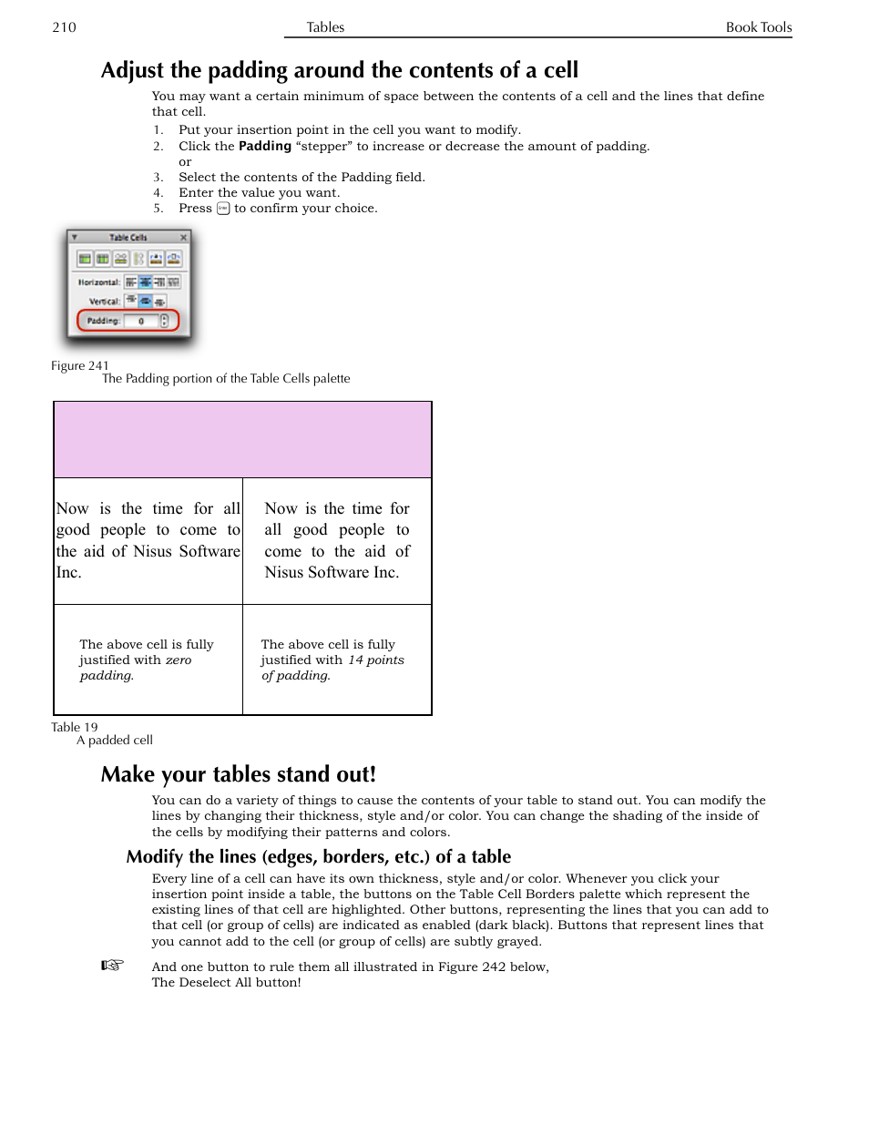 Adjust the padding around the contents of a cell, Make your tables stand out, Modify the lines (edges, borders, etc.) of a table | Nisus Writer Pro User Manual | Page 230 / 525