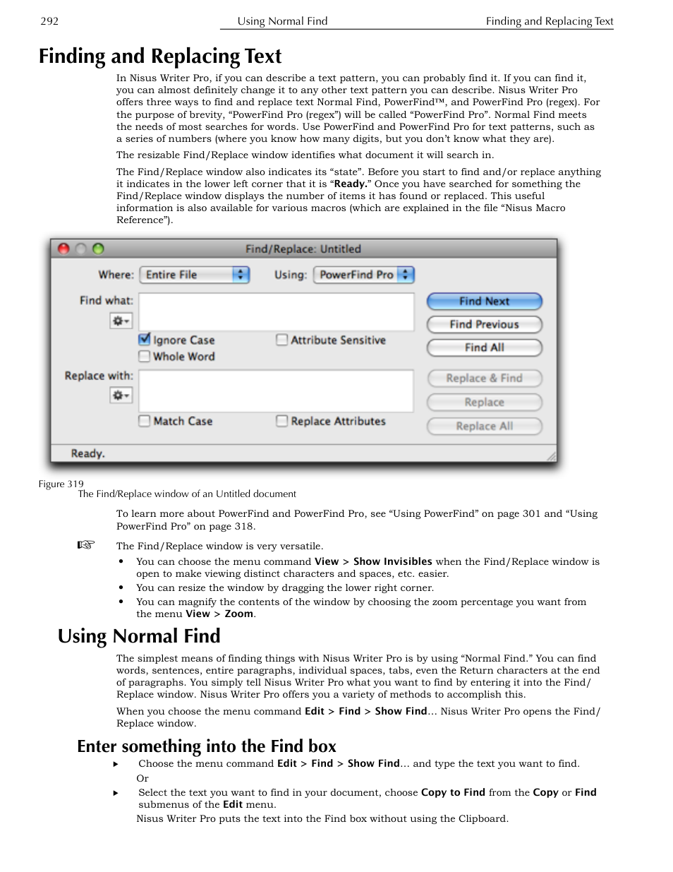 Finding and replacing text, Using normal find, Enter something into the find box | Ges 292 | Nisus Writer Pro User Manual | Page 312 / 525