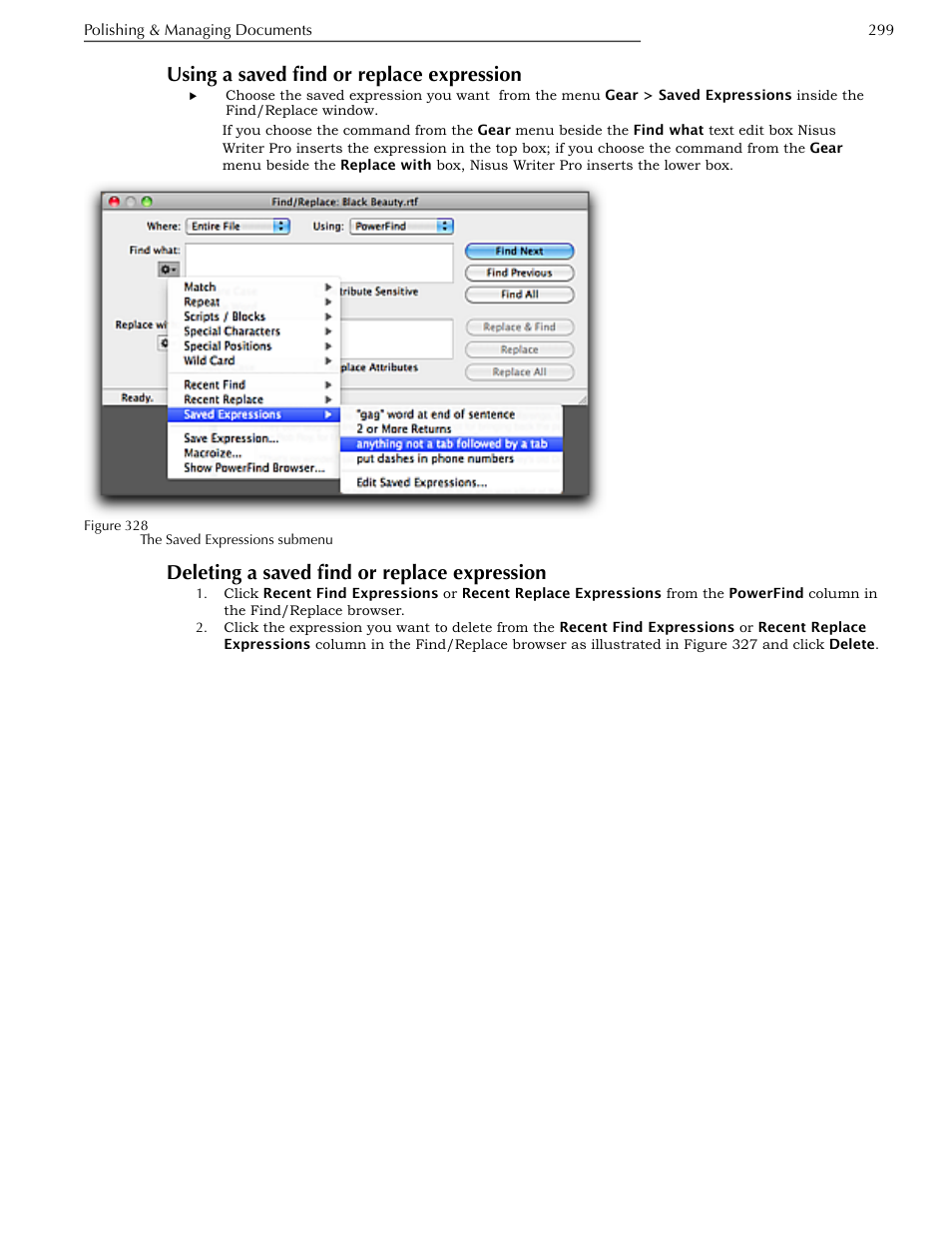 Using a saved find or replace expression, Deleting a saved find or replace expression | Nisus Writer Pro User Manual | Page 319 / 525