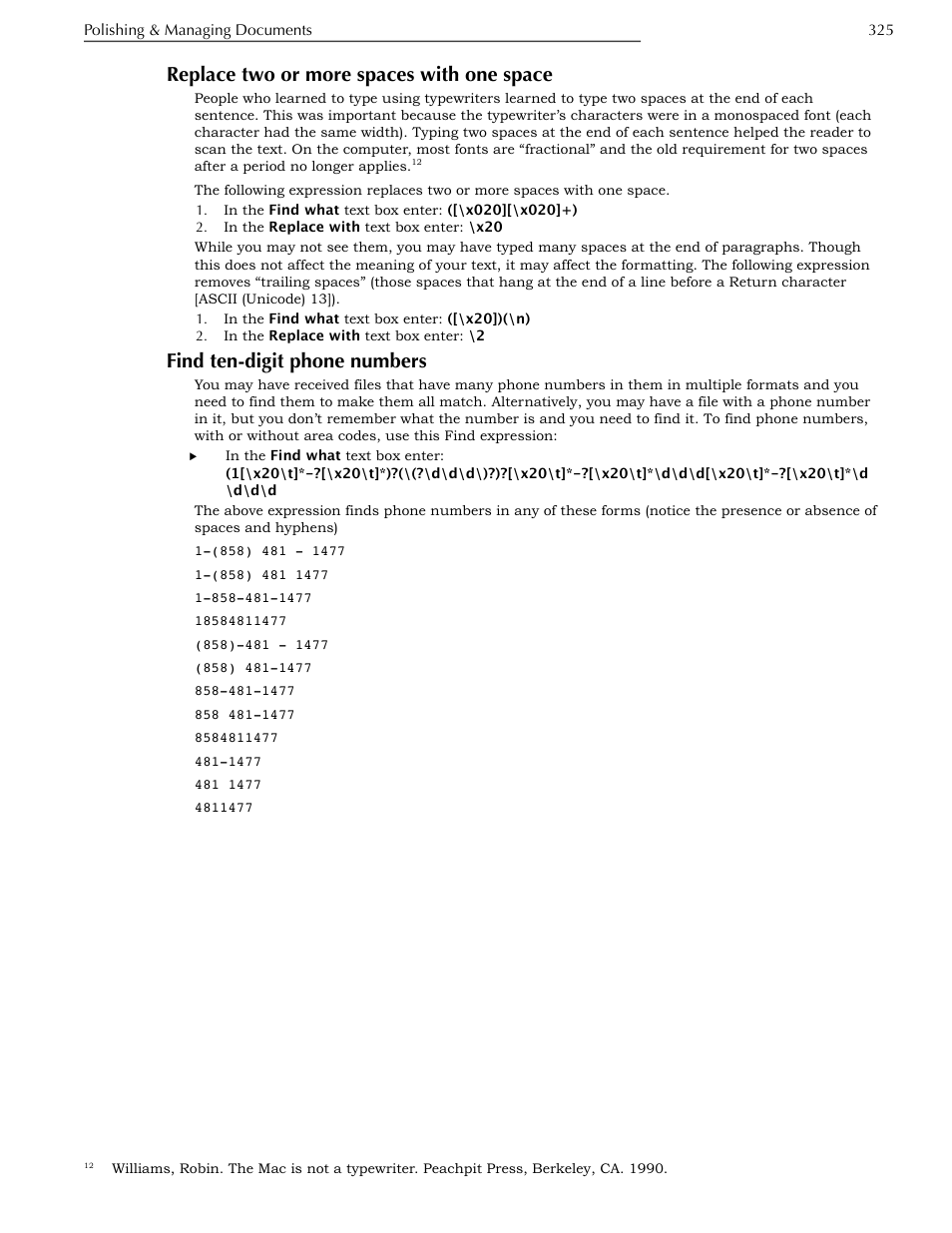 Replace two or more spaces with one space, Find ten-digit phone numbers, And 325 | Nisus Writer Pro User Manual | Page 345 / 525