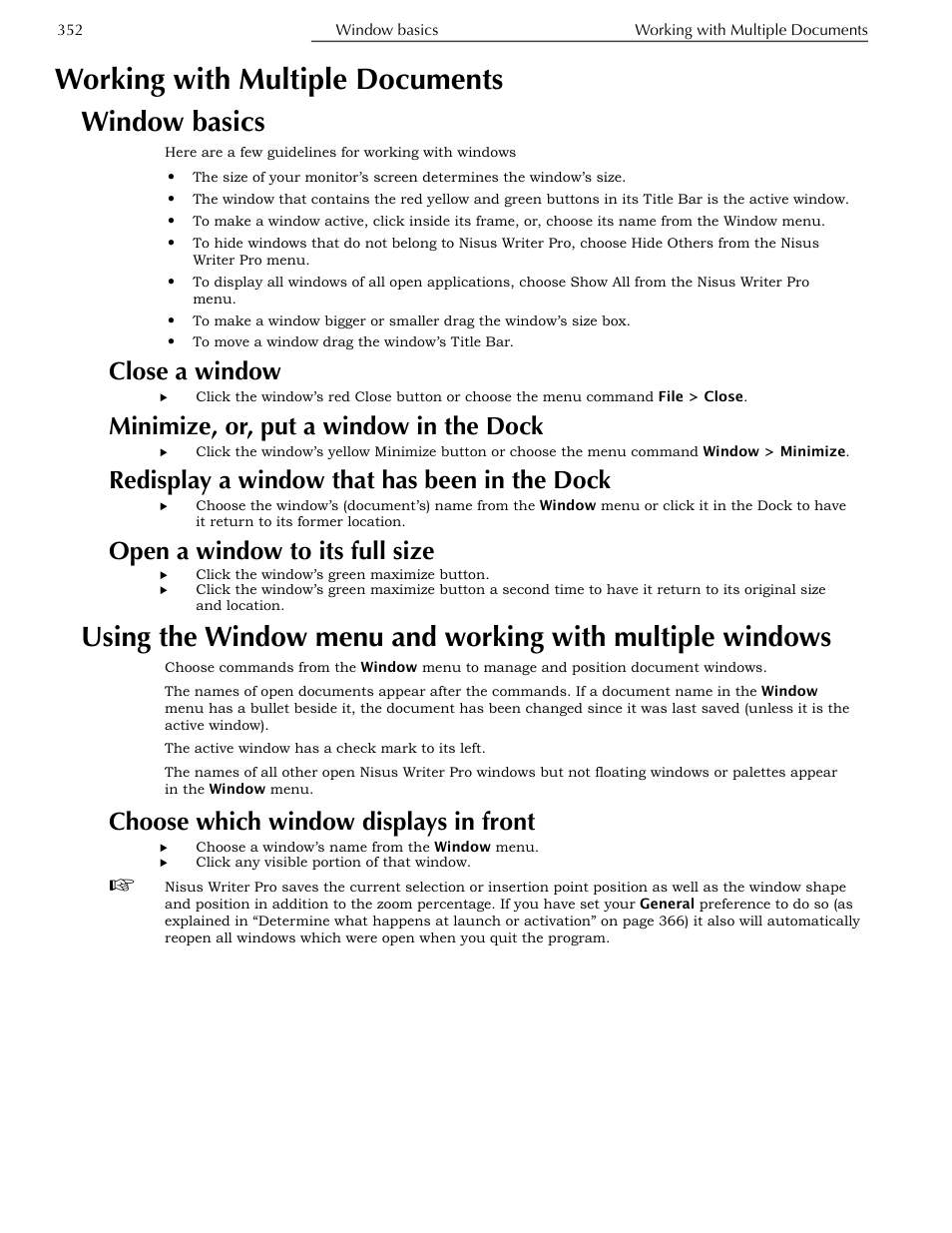 Working with multiple documents, Window basics, Close a window | Minimize, or, put a window in the dock, Redisplay a window that has been in the dock, Open a window to its full size, Choose which window displays in front, Multiple windows | Nisus Writer Pro User Manual | Page 372 / 525