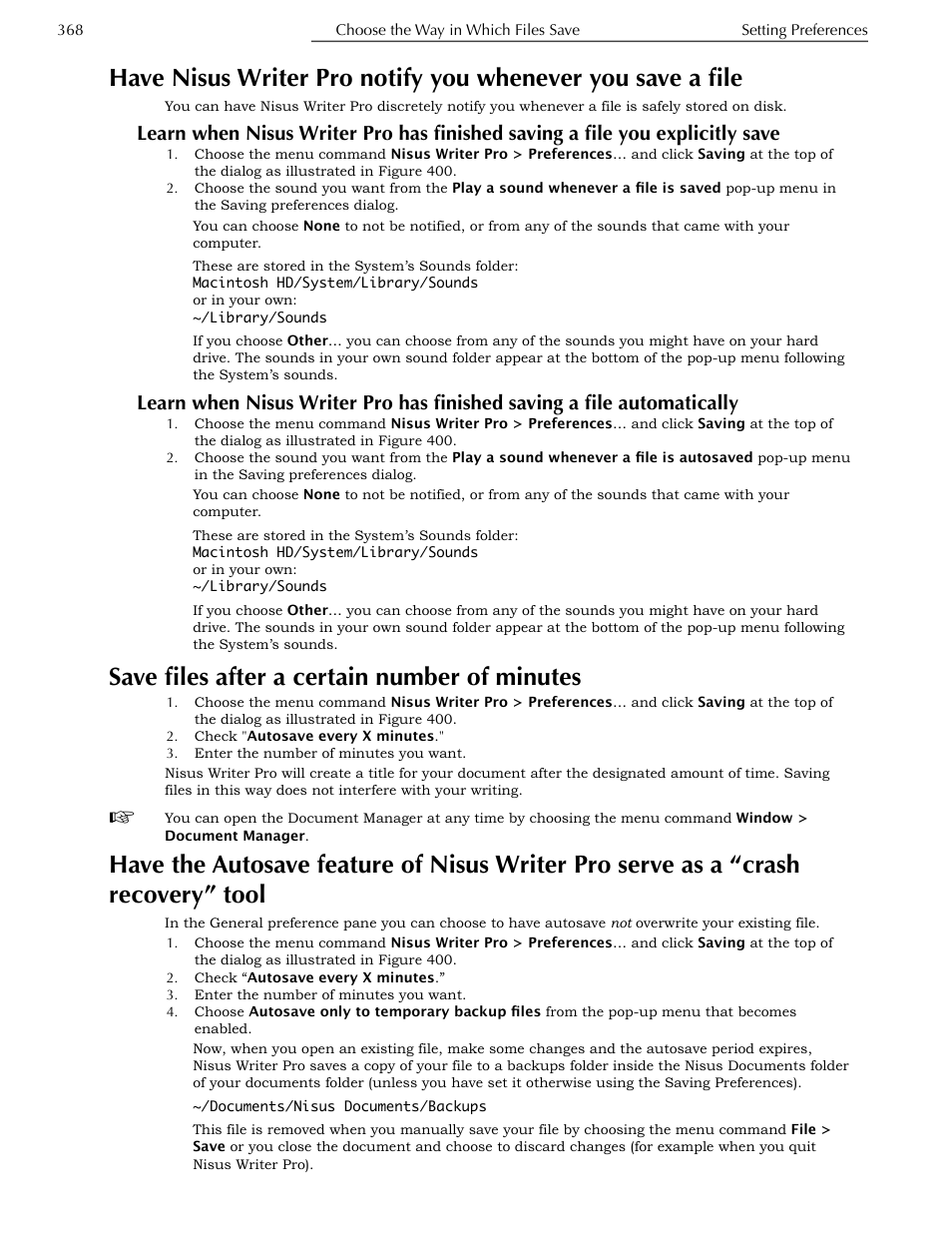 Save files after a certain number of minutes, Save a file, File you explicitly save | File automatically, Save files after a certain number of minutes 368, Serve as a “crash recovery” tool | Nisus Writer Pro User Manual | Page 388 / 525