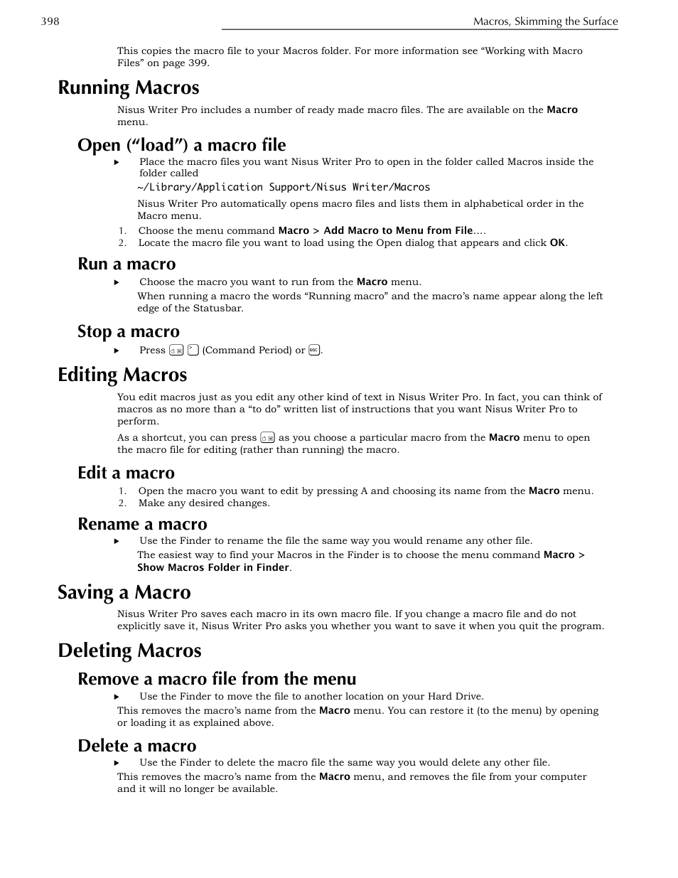 Running macros, Open (“load”) a macro file, Run a macro | Stop a macro, Editing macros, Edit a macro, Rename a macro, Saving a macro, Deleting macros, Remove a macro file from the menu | Nisus Writer Pro User Manual | Page 418 / 525