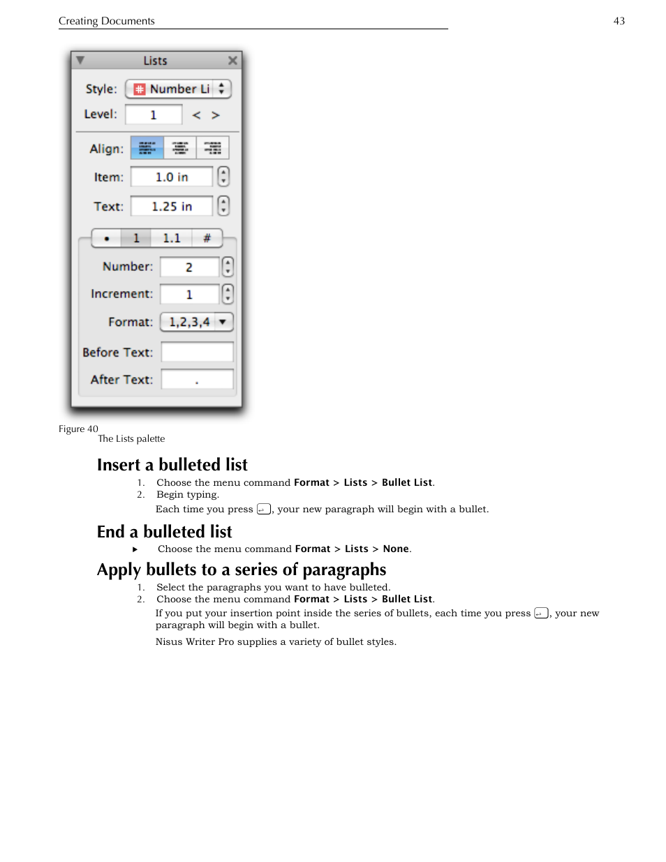Insert a bulleted list, End a bulleted list, Apply bullets to a series of paragraphs | Nisus Writer Pro User Manual | Page 63 / 525
