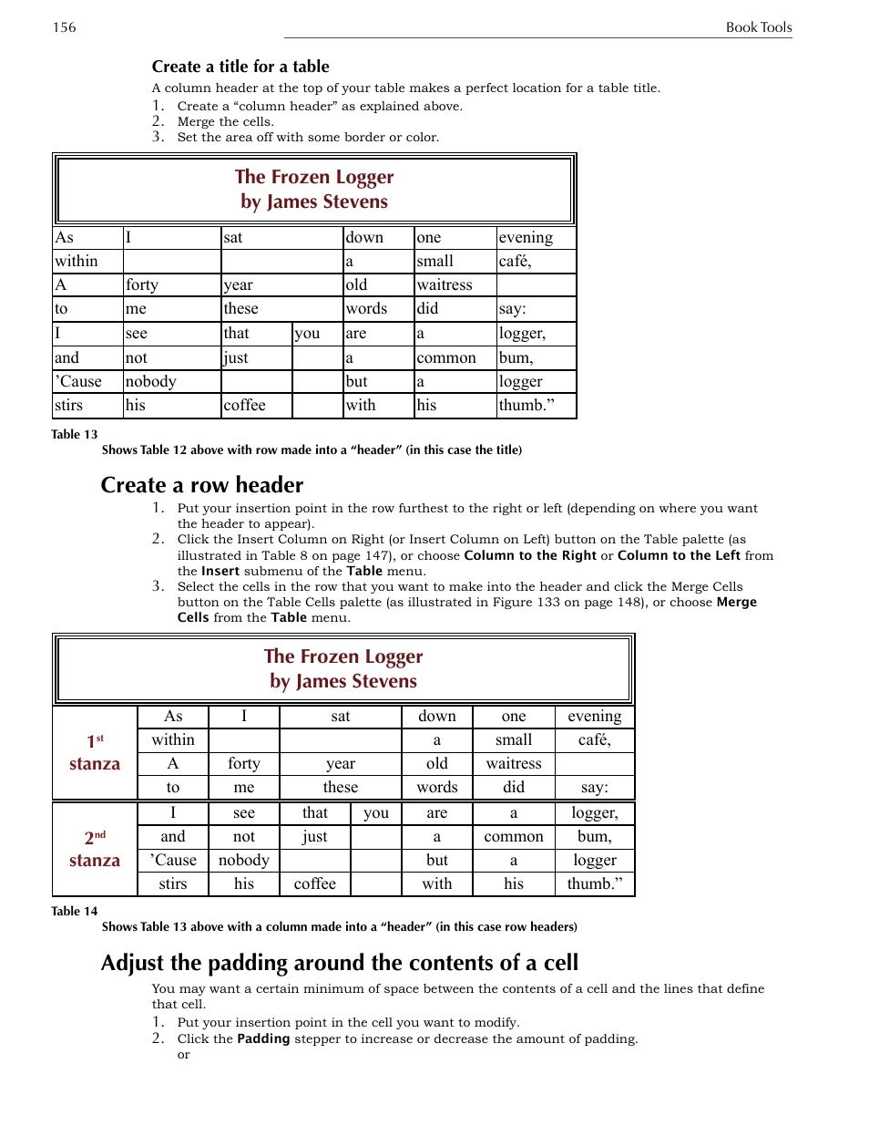 Create a title for a table, Create a row header, Adjust the padding around the contents of a cell | The frozen logger by james stevens | Nisus Writer Express User Manual | Page 176 / 316