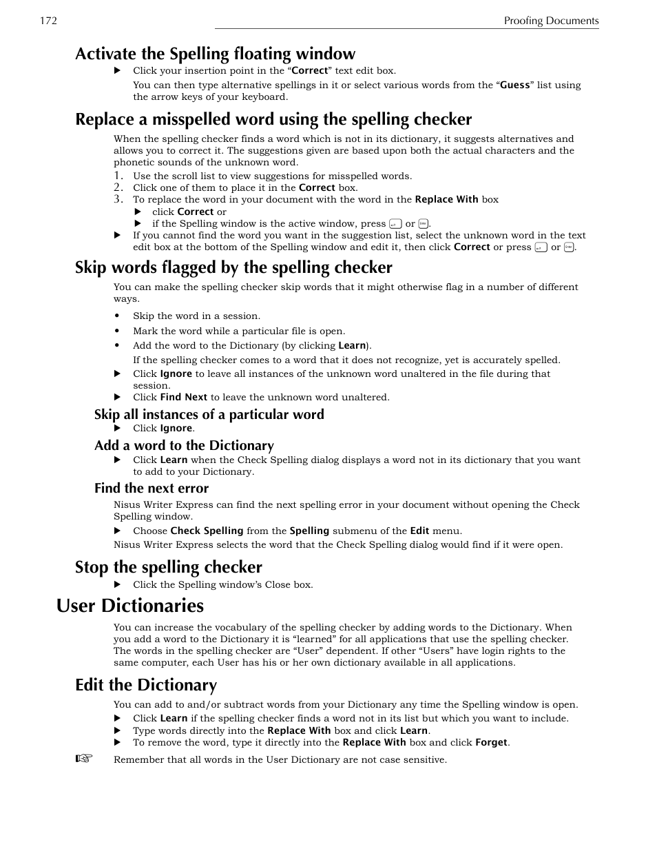 Activate the spelling floating window, Skip words flagged by the spelling checker, Skip all instances of a particular word | Add a word to the dictionary, Find the next error, Stop the spelling checker, User dictionaries, Edit the dictionary | Nisus Writer Express User Manual | Page 192 / 316