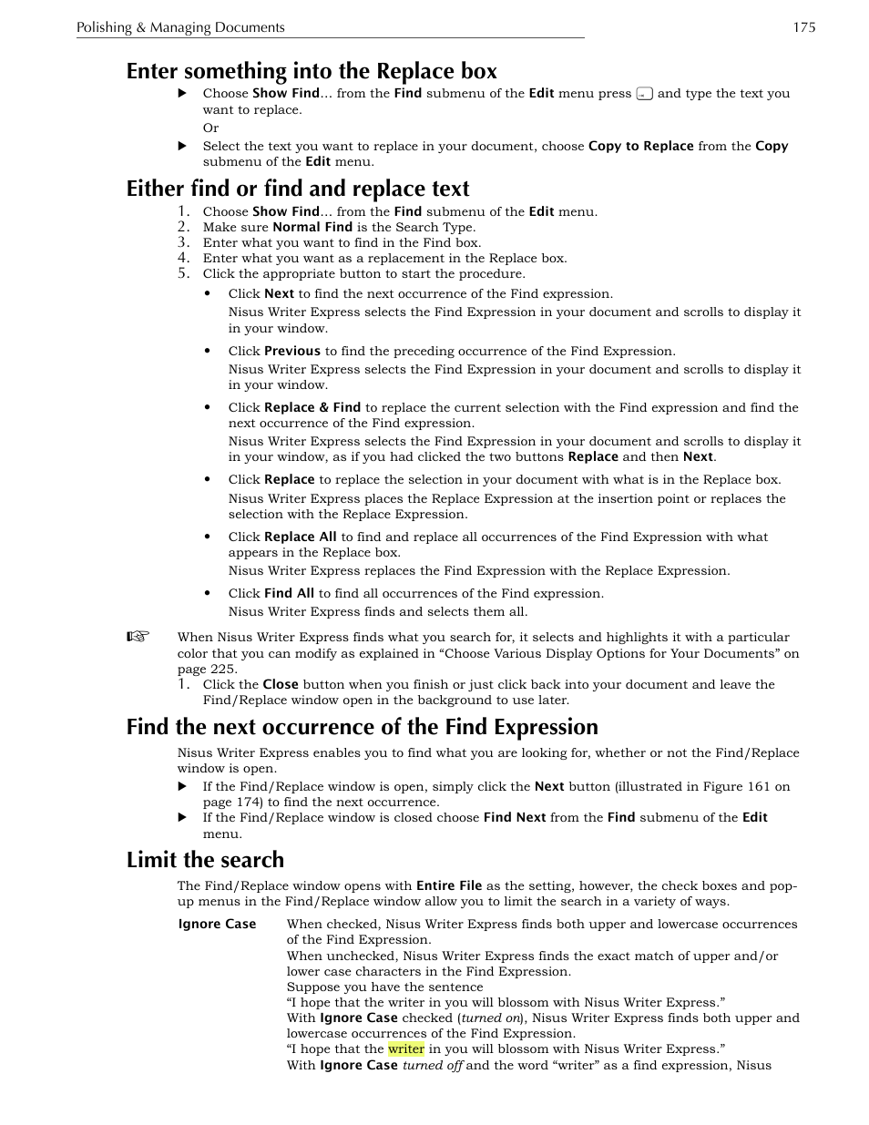 Find the next occurrence of the find expression, Limit the search, Enter something into the replace box | Either find or find and replace text | Nisus Writer Express User Manual | Page 195 / 316