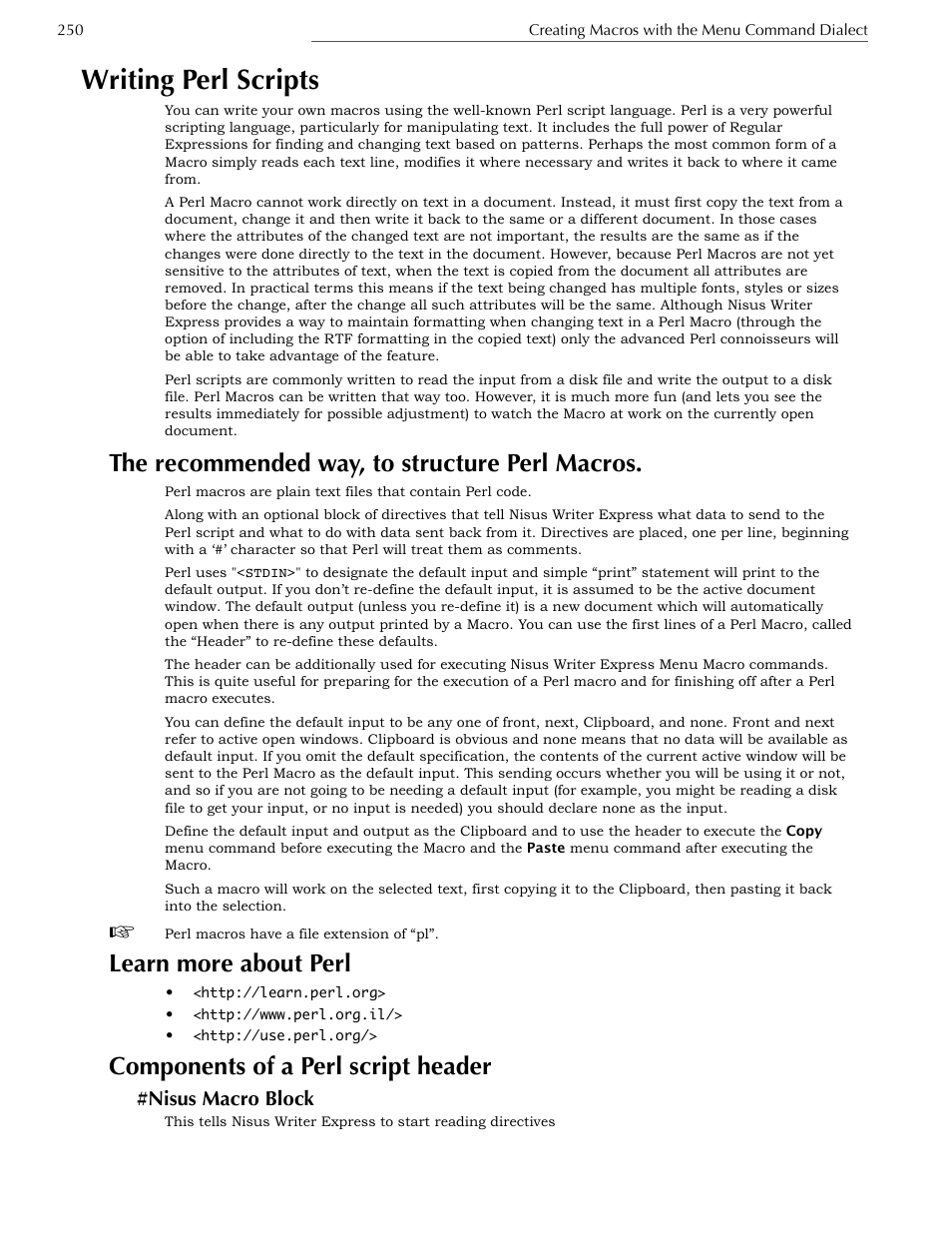 Writing perl scripts, The recommended way, to structure perl macros, Learn more about perl | Components of a perl script header, Nisus macro block, Source { front | next | none | clipboard | Nisus Writer Express User Manual | Page 270 / 316