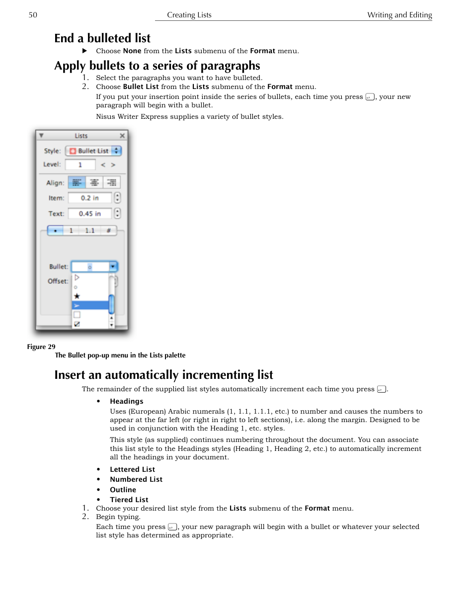 End a bulleted list, Apply bullets to a series of paragraphs, Insert an automatically incrementing list | Nisus Writer Express User Manual | Page 70 / 316