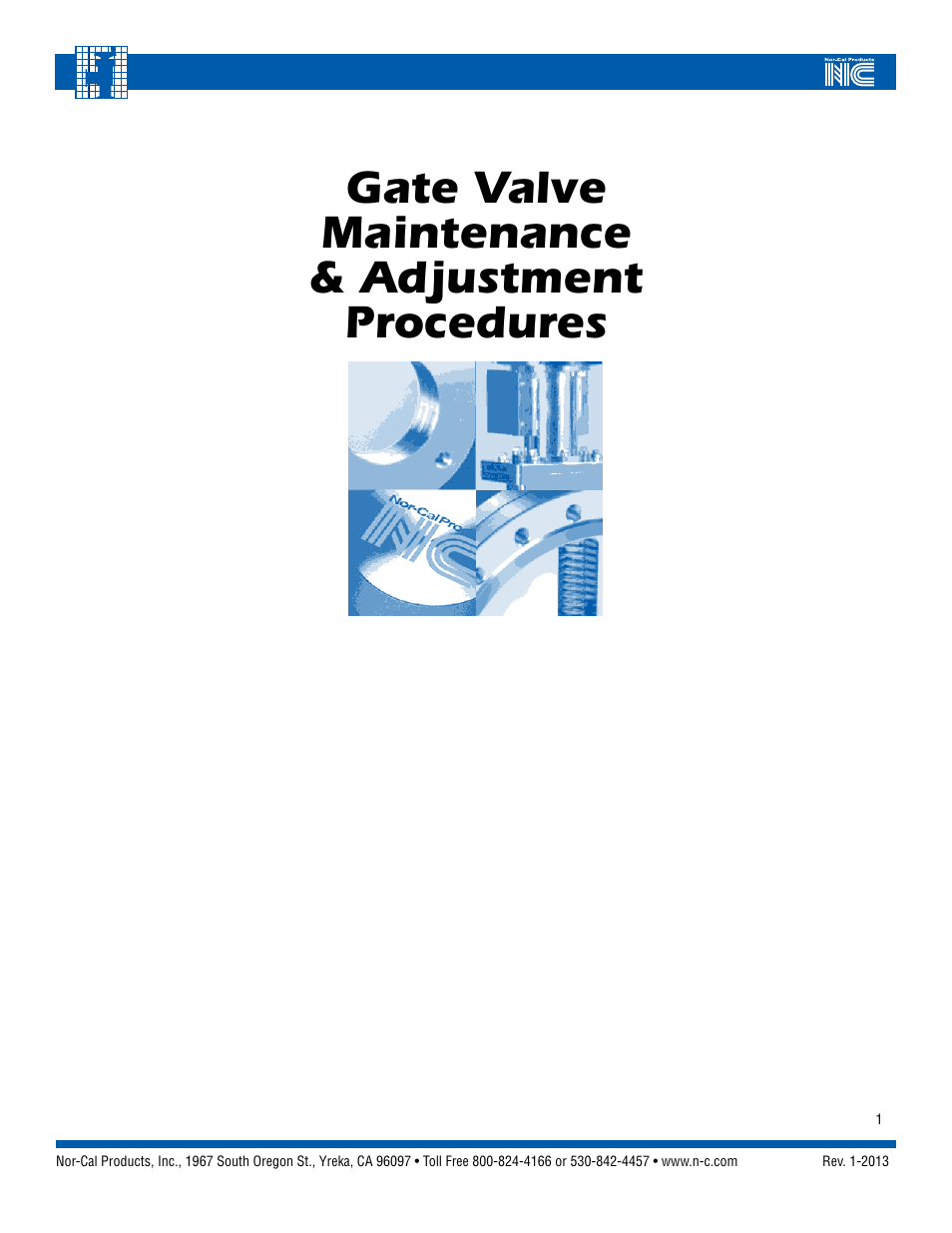 Nor-Cal Linear Gate Valve User Manual | 16 pages