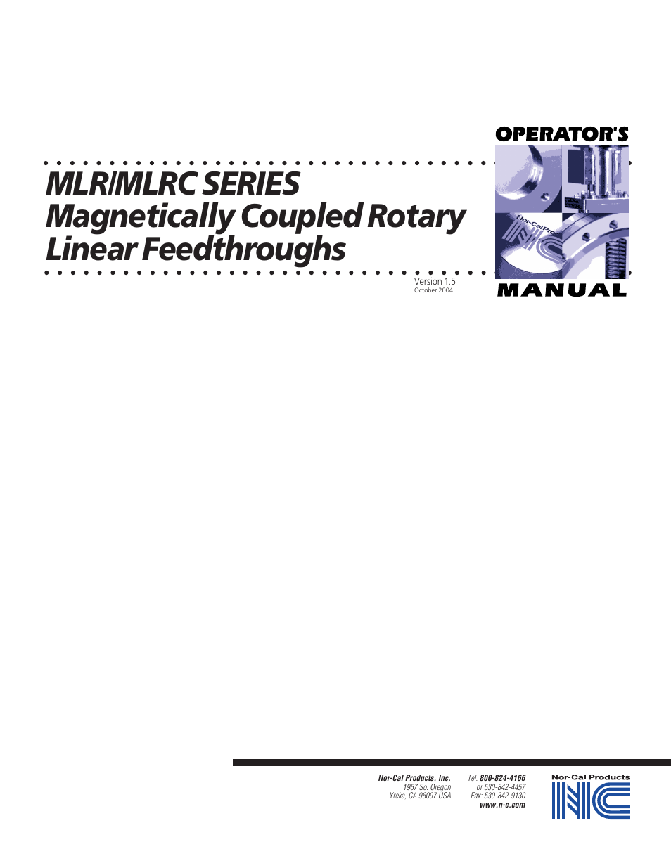 Nor-Cal MLR-MLRC Series User Manual | 5 pages