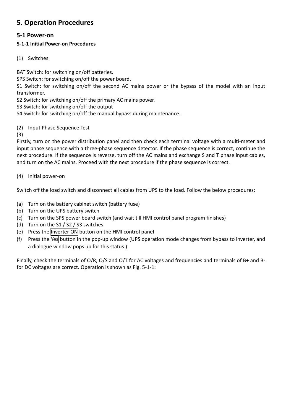 Operation procedures, 1 power-on, 1-1 initial power-on procedures | OPTI-UPS DS200KC33II User Manual | Page 26 / 34