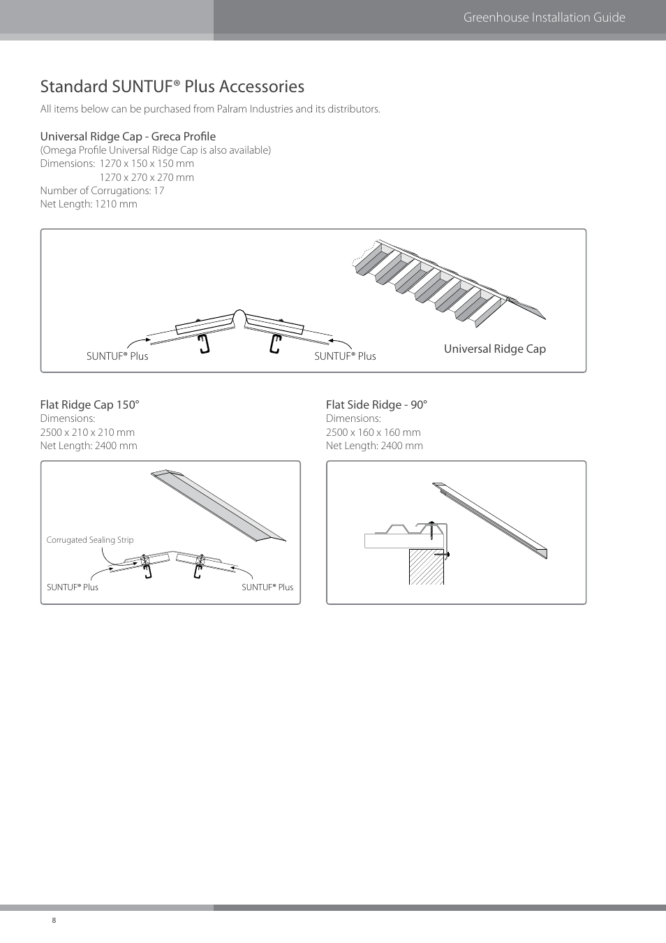 Standard suntuf® plus accessories, Greenhouse installation guide, Universal ridge cap - greca profile | Universal ridge cap flat ridge cap 150, Flat side ridge - 90 | Palram SUNTU Plus User Manual | Page 10 / 11