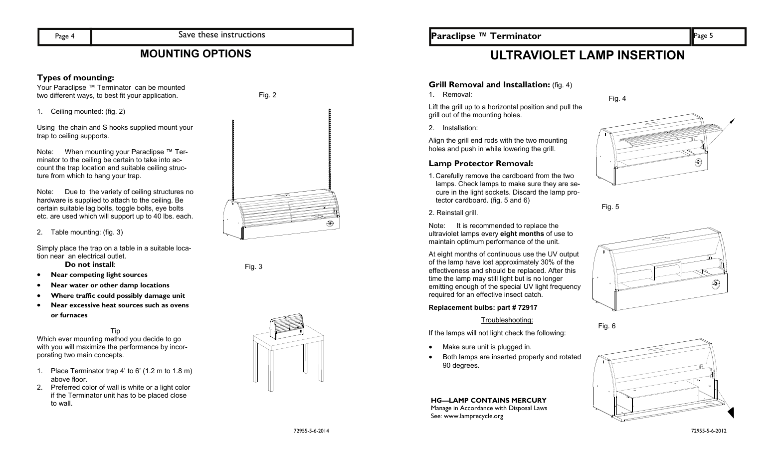 Save these instructions, Mounting options, Types of mounting | Ceiling mounted: (fig. 2), Table mounting: (fig. 3), Do not install, Paraclipse ™ terminator, Ultraviolet lamp insertion, Grill removal and installation: (fig. 4) | Paraclipse Terminato User Manual | Page 4 / 4