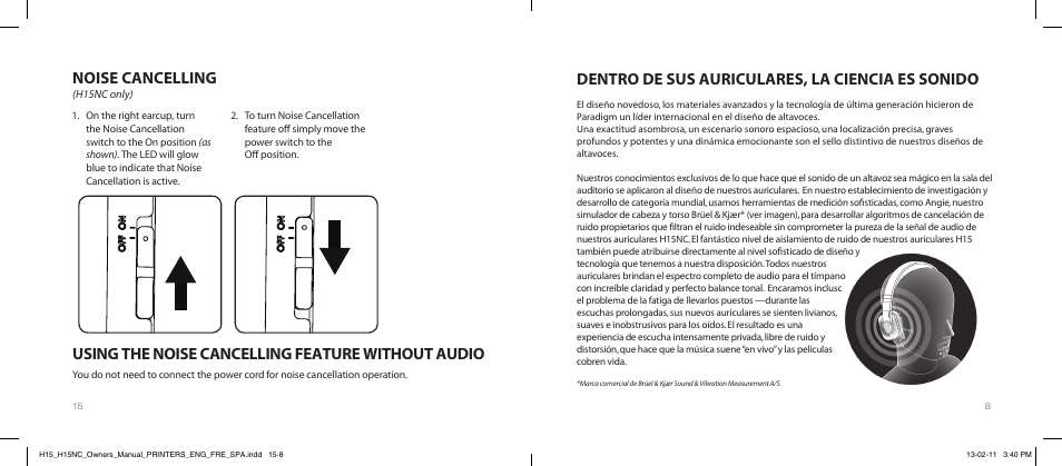 Noise cancelling, Using the noise cancelling feature without audio, Dentro de sus auriculares, la ciencia es sonido | Paradigm H15NC User Manual | Page 18 / 40