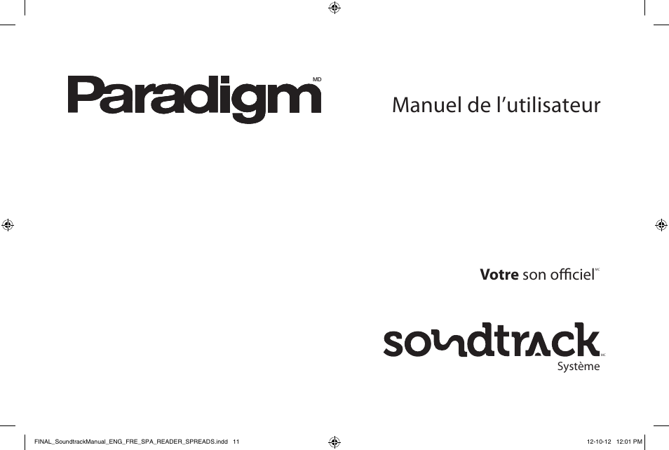 Manuel de l’utilisateur, Votre son officiel | Paradigm Soundtrack System User Manual | Page 14 / 40