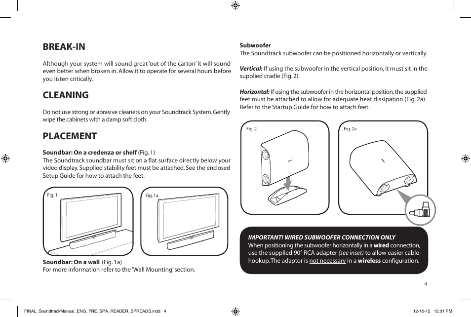 Break-in, Cleaning, Placement | Paradigm Soundtrack System User Manual | Page 7 / 40
